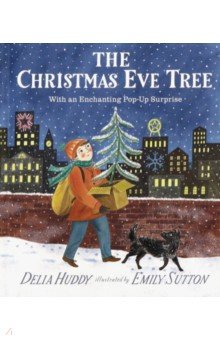 Huddy Delia: The Christmas Eve Tree