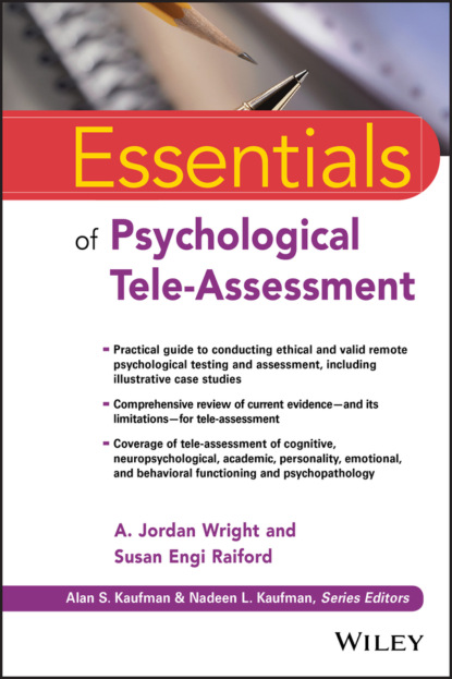 Jordan A. Wright: Essentials of Psychological Tele-Assessment