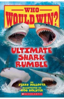Pallotta Jerry: Who Would Win? Ultimate Shark Rumble