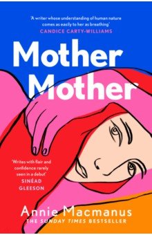 Macmanus Annie: Mother Mother