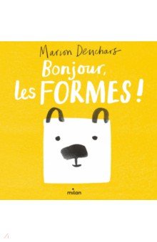 Deuchars Marion: Bonjour, les formes!