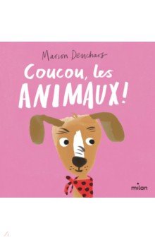 Deuchars Marion: Coucou, les animaux!