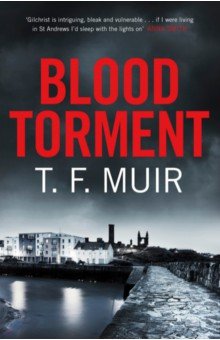 Muir T. F.: Blood Torment