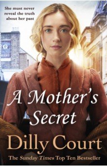 Court Dilly: A Mother's Secret