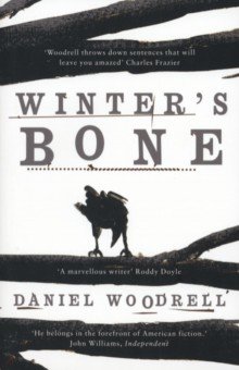 Woodrell Daniel: Winter's Bone