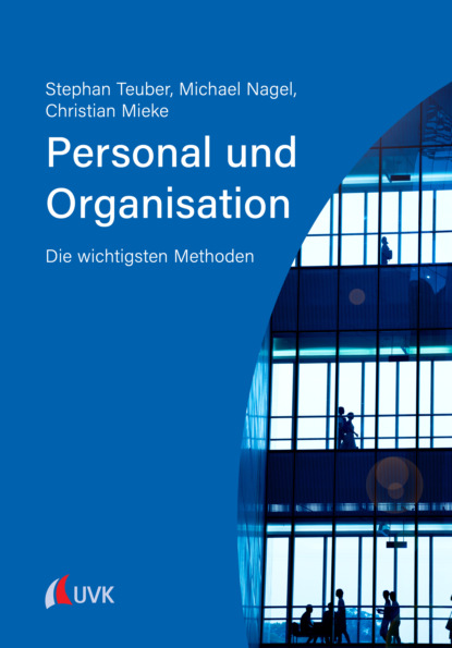 Nagel Michael: Personal und Organisation