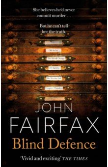 Fairfax John: Blind Defence