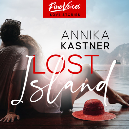 Kastner Annika: Lost Island - Ich finde dich (ungekürzt)