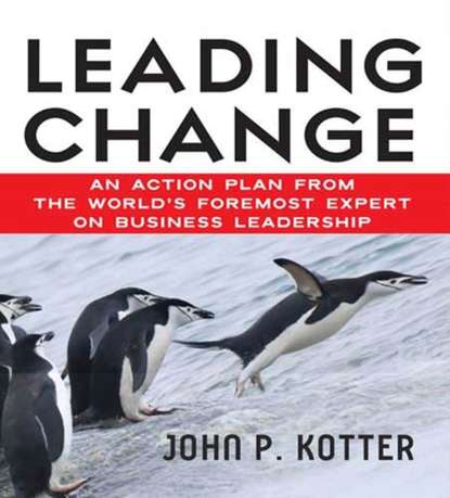 Kotter John: Leading Change