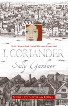 Gardner Sally: I, Coriander