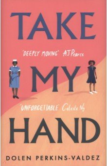 Perkins-Valdez Dolen: Take My Hand