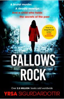 Sigurdardottir Yrsa: Gallows Rock