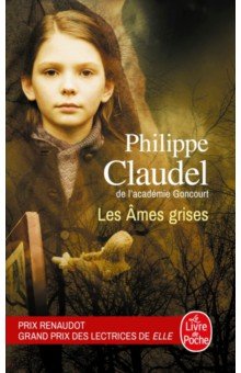Claudel Philippe: Les Ames grises