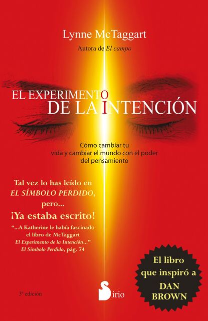 McTaggart Lynne: El experimento de la intención