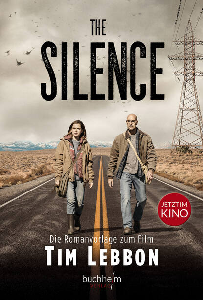 Lebbon Tim: The Silence - Die Romanvorlage zum Film