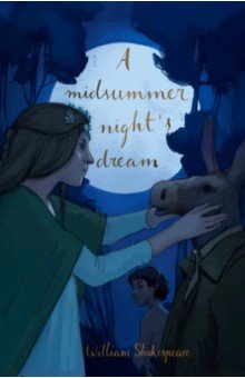Shakespeare William: A Midsummer Night's Dream