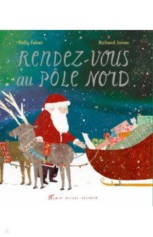Faber Polly: Rendez-vous au Pole Nord