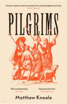 Kneale Matthew: Pilgrims