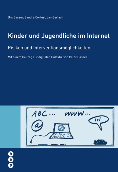Michael Jan Gerlach: Kinder und Jugendliche im Internet