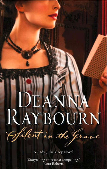 Raybourn Deanna: Silent In The Grave