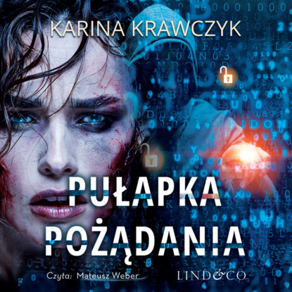 Krawczyk Karina: Pułapka pożądania