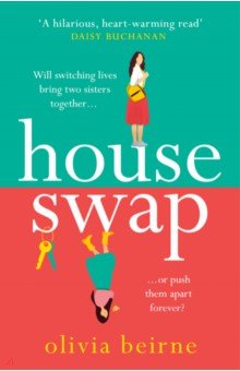 Beirne Olivia: House Swap