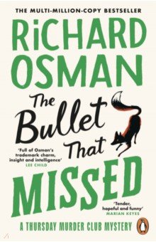 Osman Richard: The Bullet That Missed