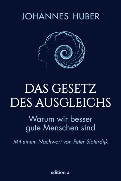 Huber Johannes: Das Gesetz des Ausgleichs