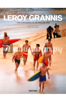 Grannis Leroy: Surf Photography of the 1960s and 1970s
