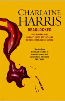 Harris Charlaine: Deadlocked
