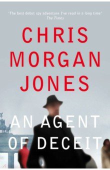 Morgan-Jones Tom: An Agent of Deceit