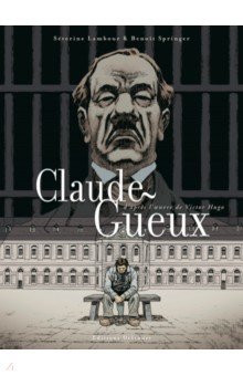 Lambour Severine: Claude Gueux