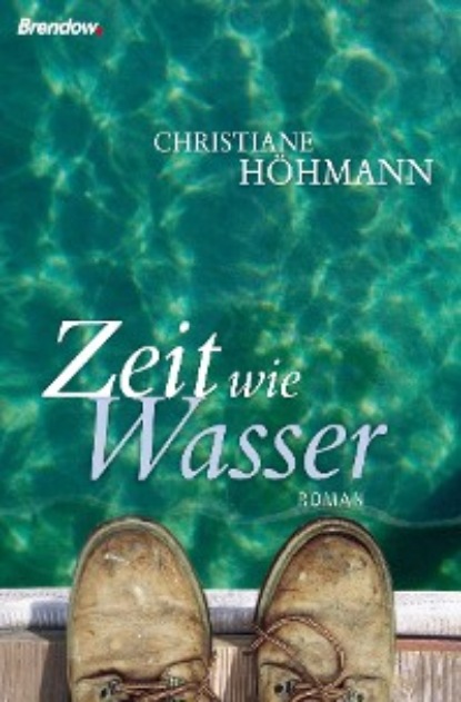 Höhmann Christiane: Zeit wie Wasser