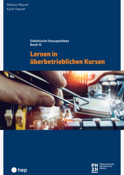 Mäurer Markus: Lernen in überbetrieblichen Kursen (E-Book)