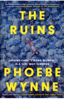 Wynne Phoebe: The Ruins