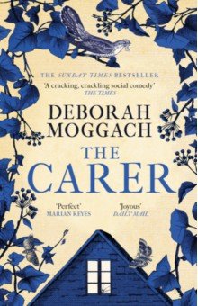 Moggach Deborah: The Carer