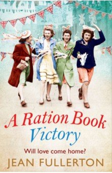 Fullerton Jean: A Ration Book Victory