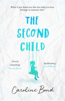 Bond Caroline: The Second Child