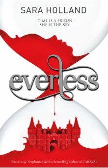 Holland Sara: Everless