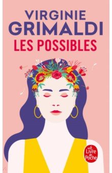 Grimaldi Virginie: Les possibles