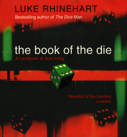 Rhinehart Luke: The Book of the Die