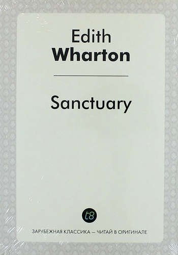 Уортон Эдит: Sanctuary