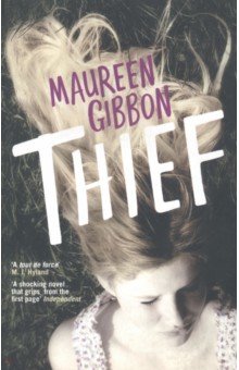 Gibbon Maureen: Thief