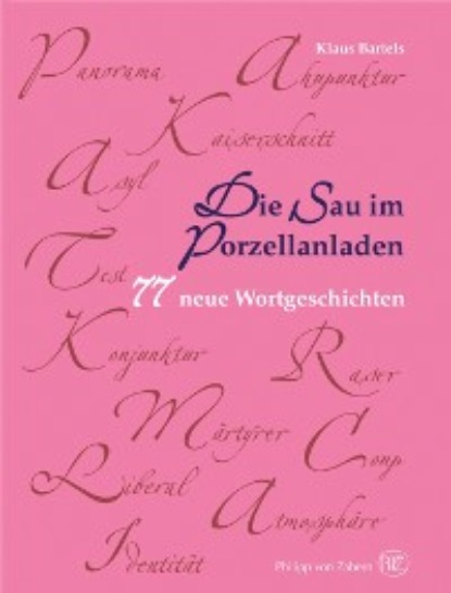 Die Sau im Porzellanladen