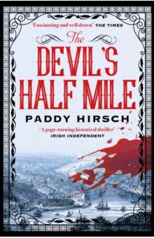 Hirsch Paddy: The Devil's Half Mile