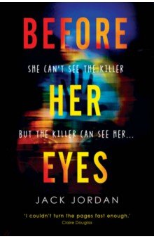 Jordan Jack: Before Her Eyes