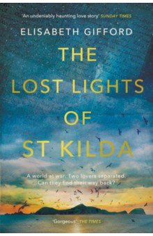 Gifford Elisabeth: The Lost Lights of St Kilda