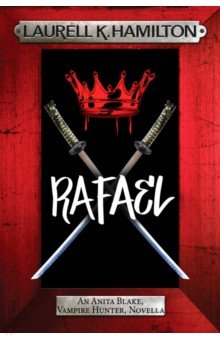 Hamilton Laurell K.: Rafael