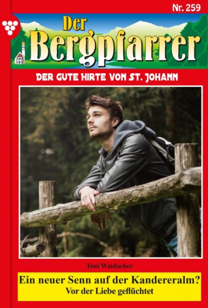 Der Bergpfarrer 259 – Heimatroman