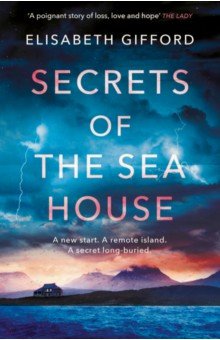 Gifford Elisabeth: Secrets of the Sea House